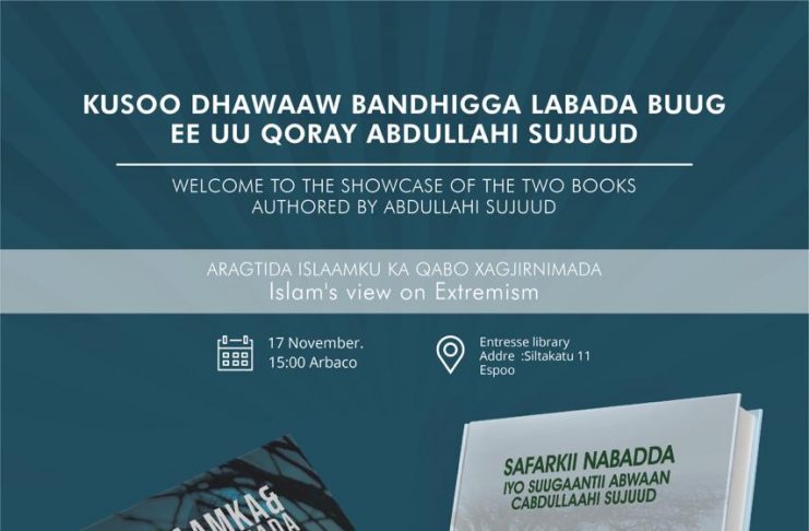 Waxaa la soo bandhigi doonaa labo buug oo uu qoray abwaan/qoraa Cabdullaahi Cabdi Faarax (Sujuud)